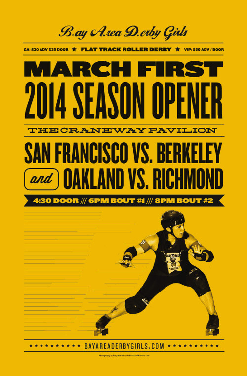 Poster for Bay Area Derby Girls’ season opener.